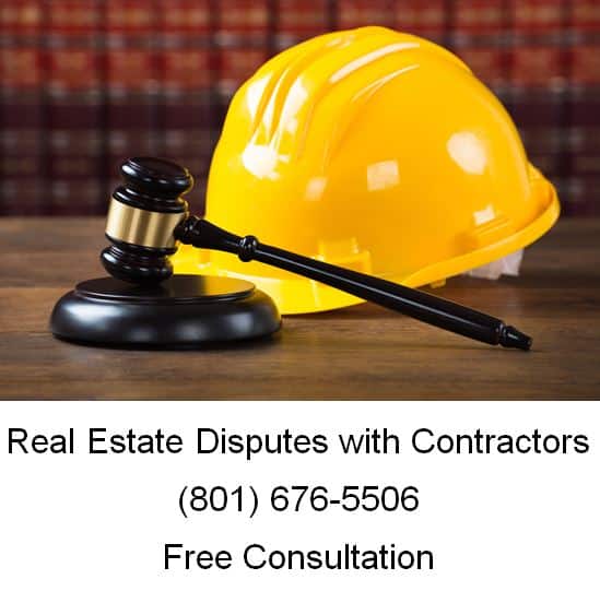 real estate disputes with contractors