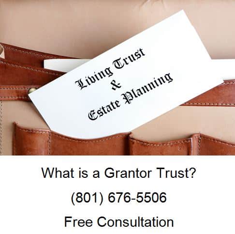 what is a grantor trust
