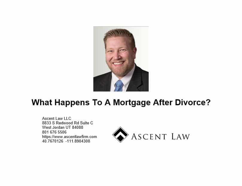 What Happens To A Mortgage After Divorce