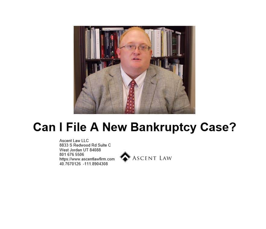 Can I File A New Bankruptcy Case?