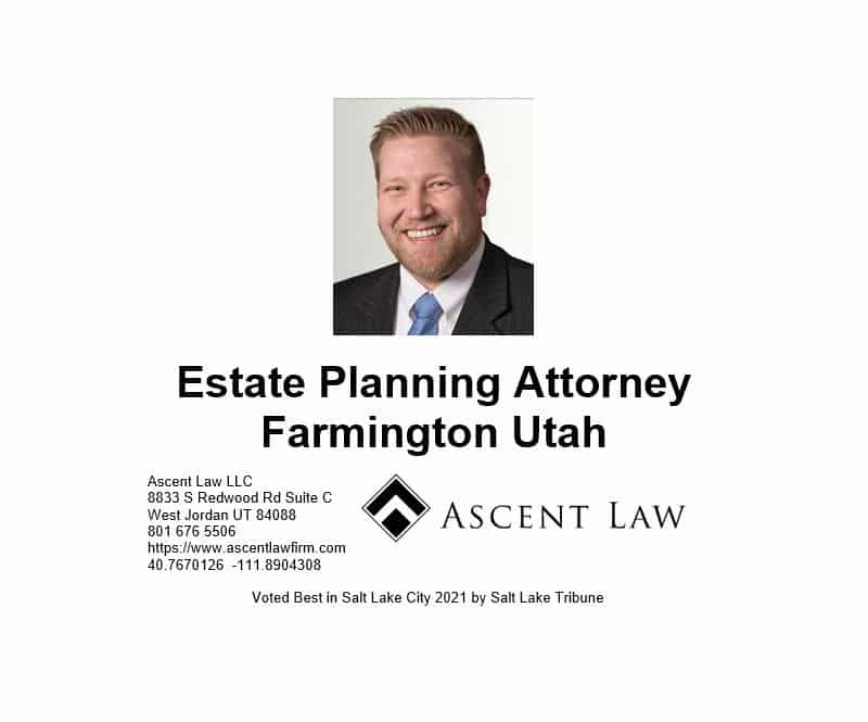 Estate Planning Attorney Farmington Utah