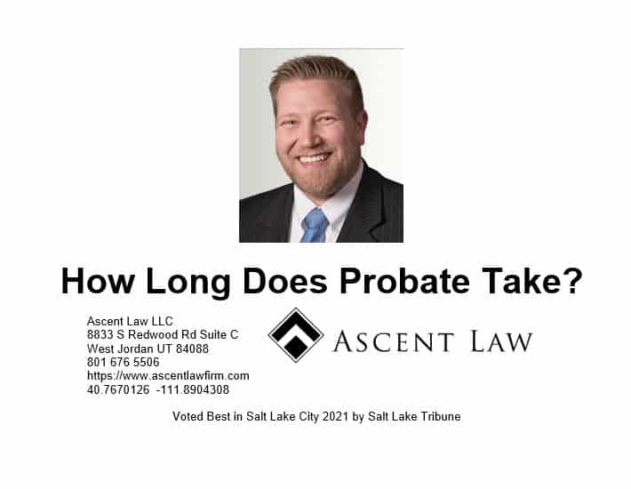 How Long Does Probate Take